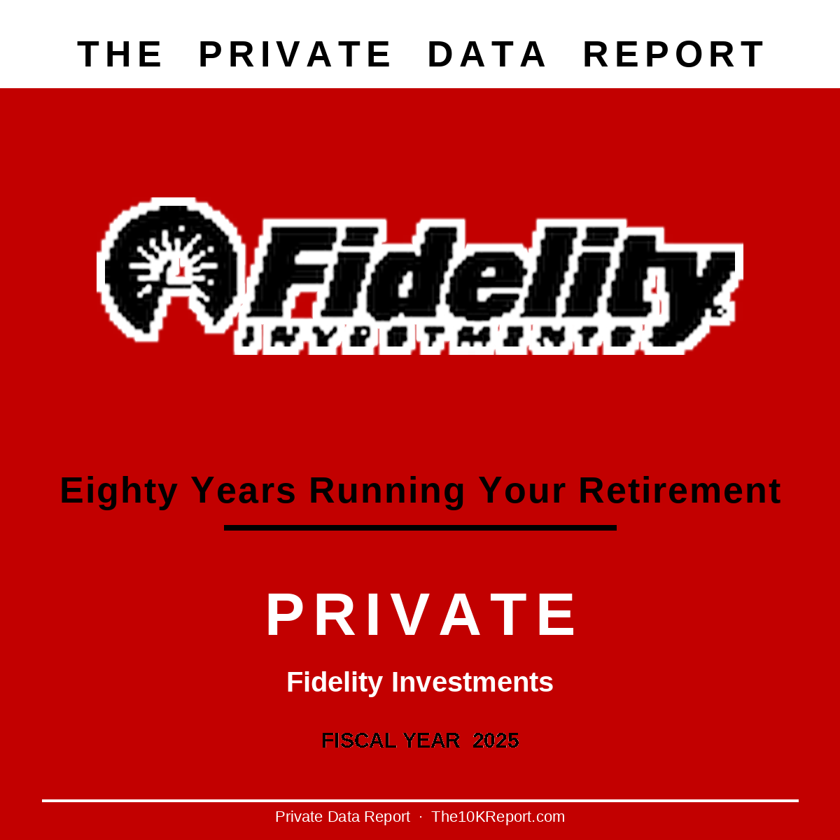 Fidelity Investments Private Data Report cover